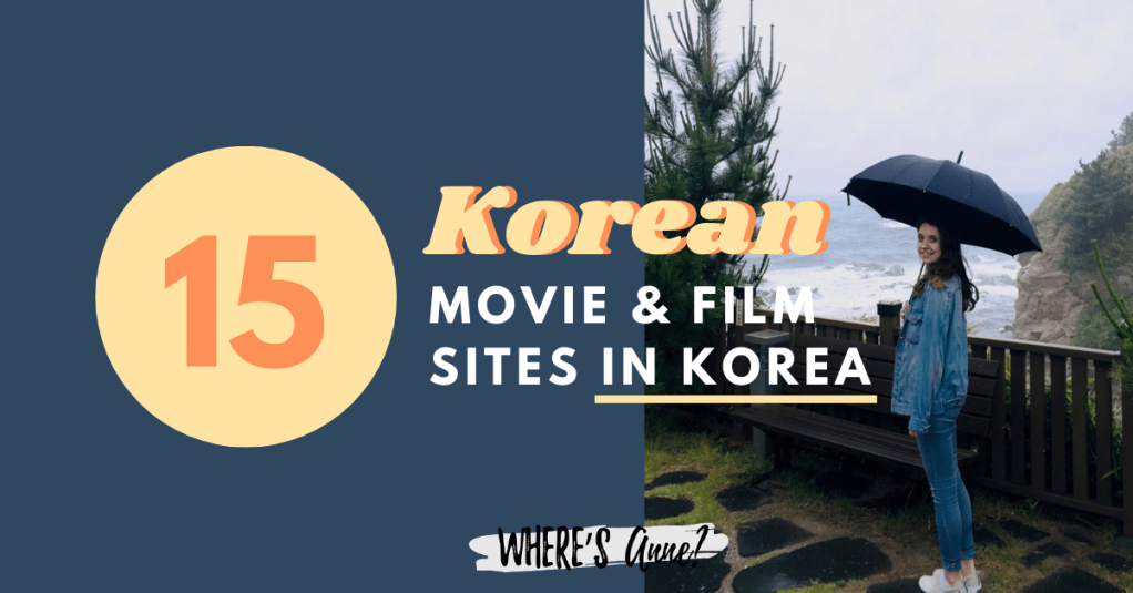 15 K‑Drama Filming Sites in&nbsp;Korea